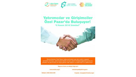 BIST ÖZEL PAZAR MEVKA İŞBİRLİĞİ İLE KONYALI GİRİŞİMCİLER, YATIRIMCILARLA BULUŞUYOR