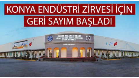 KONYA ENDÜSTRİ ZİRVESİ