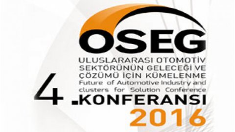 OSEG 2016 - 4. OTOMOTİV SEKTÖRÜNÜN GELECEĞİ KONFERANSI