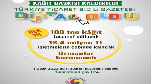 TÜRKİYE TİCARET SİCİLİ GAZETESİ TAMAMEN DİJİTAL OLDU
