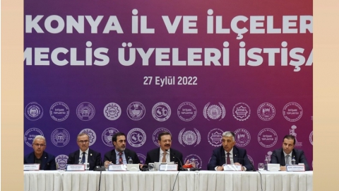 KONYA İL VE İLÇELERİ ODA-BORSA MECLİS ÜYELERİ İSTİŞARE TOPLANTISI