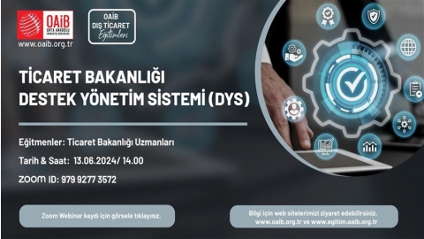 TİCARET BAKANLIĞI DESTEK YÖNETİM SİSTEMİ (DYS)