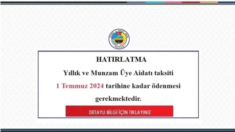 YILLIK AİDAT VE MUNZAM AİDAT HK.