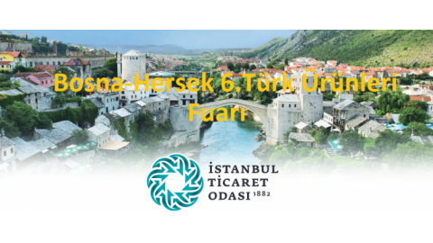 Bosna-Hersek 6.Türk Ürünleri Fuarı