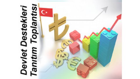 DEVLET DESTEKLERİ TANITIM TOPLANTISI HK