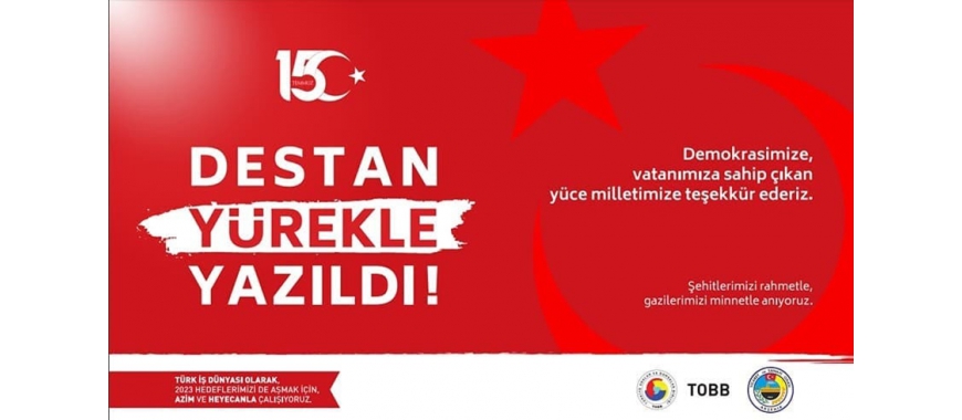 AKŞEHİR TSO YÖNETİM KURULU BAŞKANI AHMET EMİN MAKASCI 15 TEMMUZ DEMOKRASİ VE MİLLİ BİRLİK GÜNÜ DOLAYISIYLA MESAJ YAYIMLADI