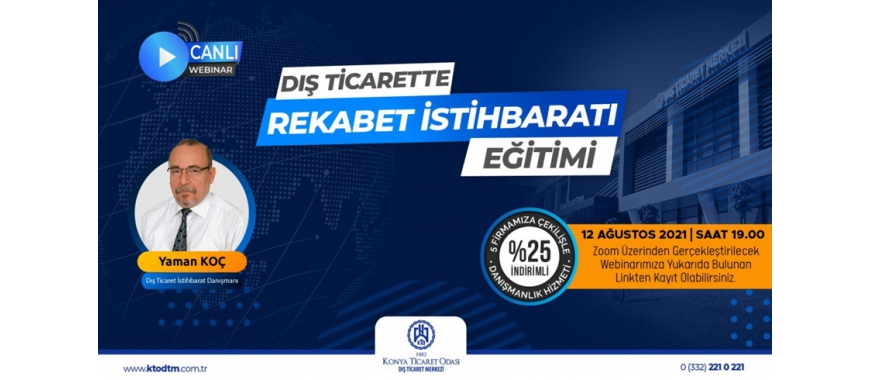 İHRACATTA REKABET İSTİHBARATI EĞİTİMİ