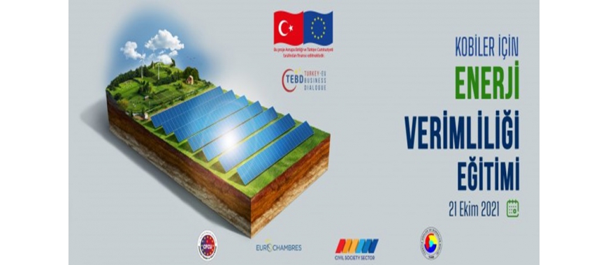 KOBİ’LER İÇİN ENERJİ VERİMLİLİĞİ