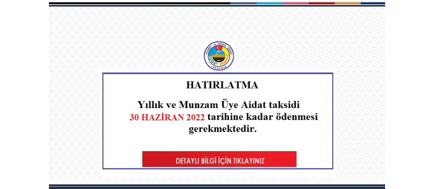 YILLIK AİDAT VE MUNZAM AİDAT HK.