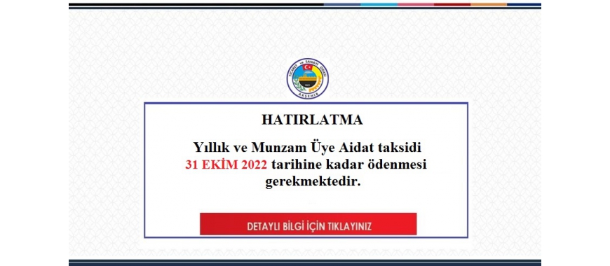 YILLIK AİDAT VE MUNZAM AİDAT HK.