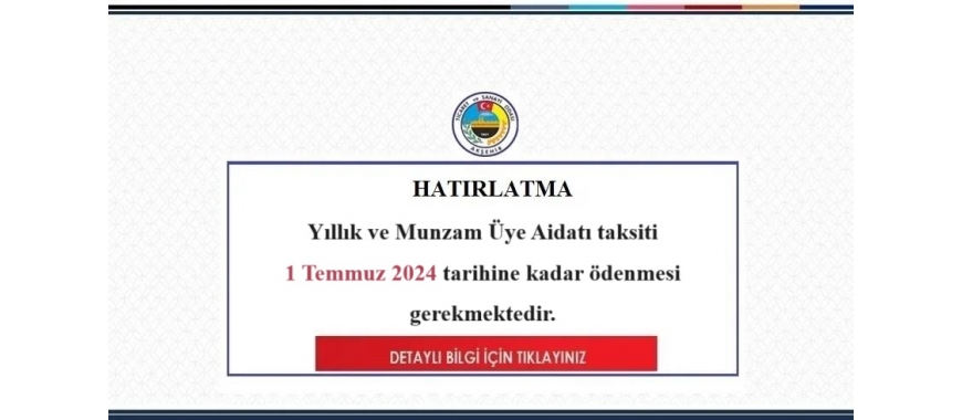 YILLIK AİDAT VE MUNZAM AİDAT HK.