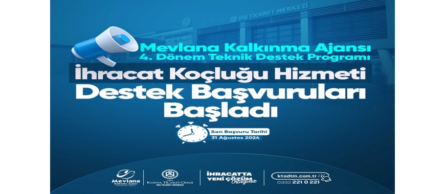 MEVKA DESTEKLERİ - İHRACAT KOÇLUĞU