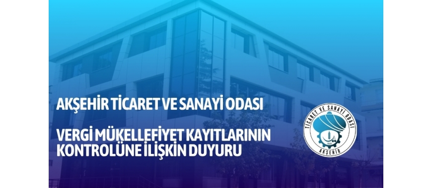 ÜYELERİN VERGİ MÜKELLEFİYET DURUMLARINI KONTROLE DAVET İLANI