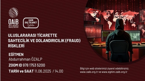 ULUSLARARASI TİCARETTE SAHTECİLİK VE DOLANDIRICILIK (FRAUD) RİSKLERİ