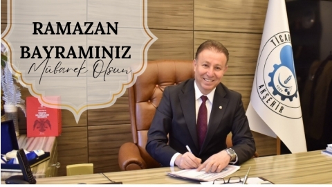BAŞKAN KALKAN’DAN RAMAZAN BAYRAMI MESAJI