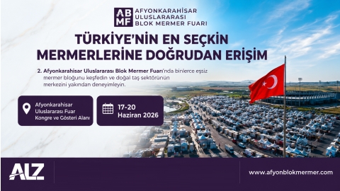 2. AFYONKARAHİSAR ULUSLARARASI BLOK MERMER FUARI
