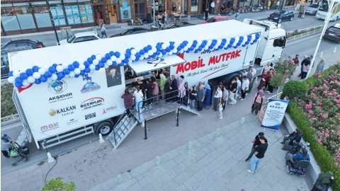 AKŞEHİR’E MOBİL MUTFAK TIRI KAZANDIRILDI